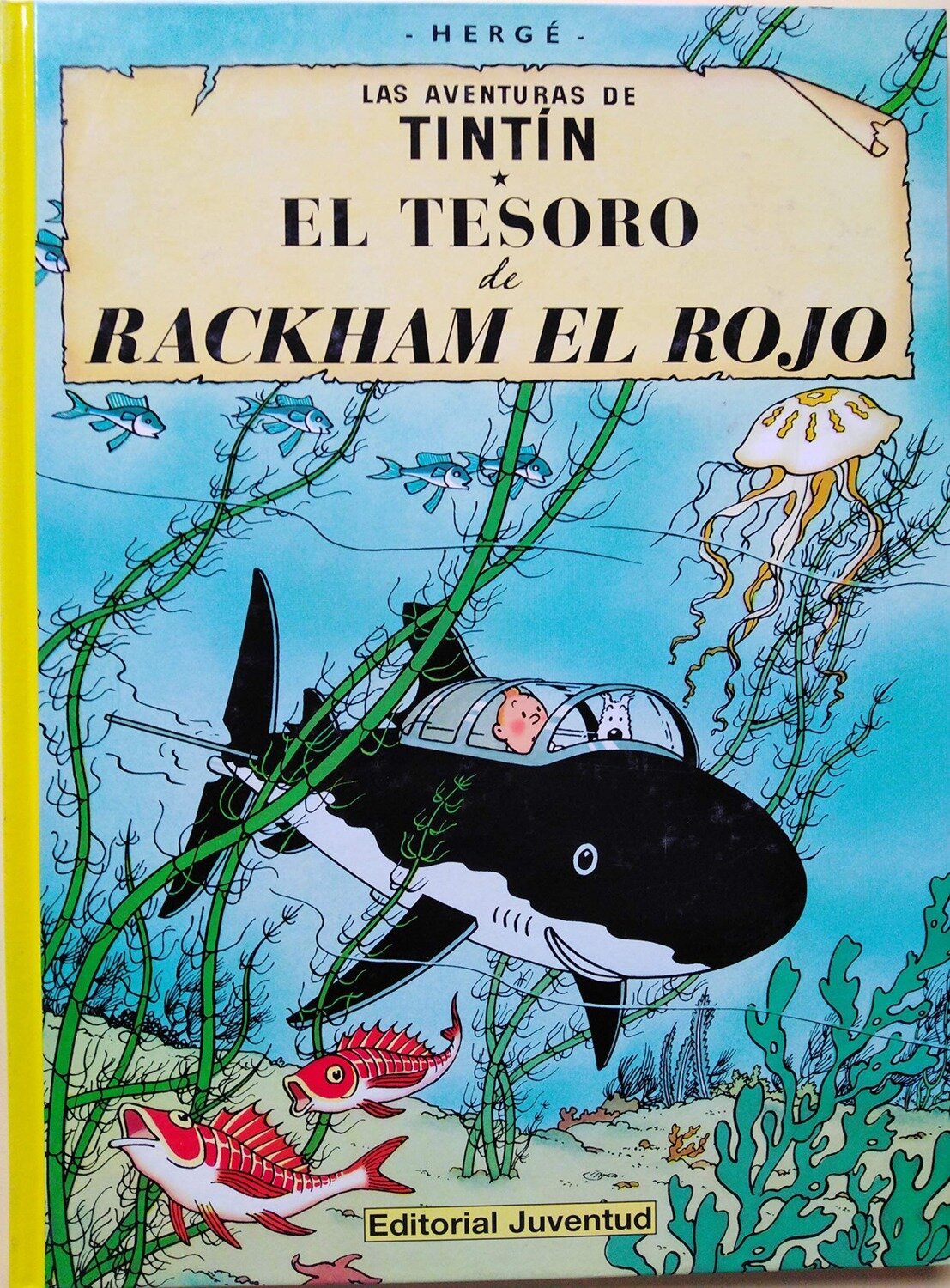 C- El tesoro de Rackham el roj (TinTin)