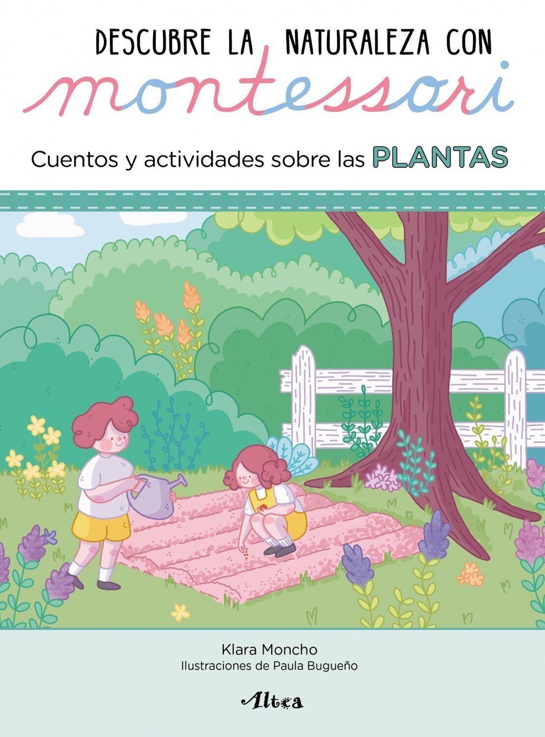 Descubre la Naturaleza con Montessori. Cuentos y actividades sobr