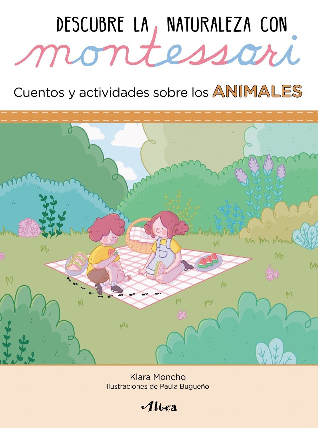 Descubre la Naturaleza con Montessori. Cuentos y actividades sobr