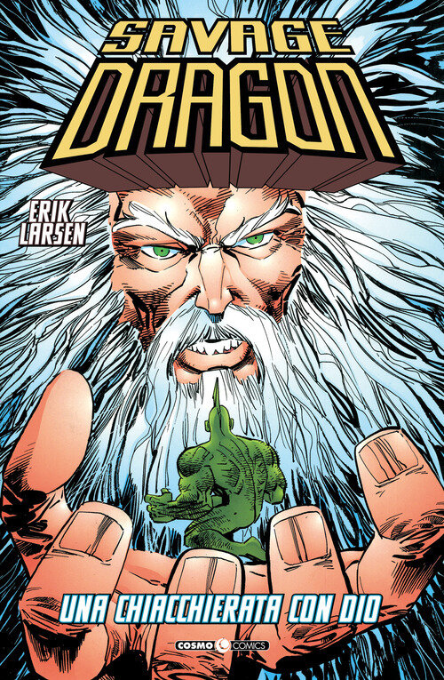 Savage Dragon. Vol. 7: Una chiacchierata con Dio