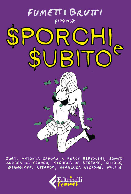 SPORCHI E SUBITO. Antologia