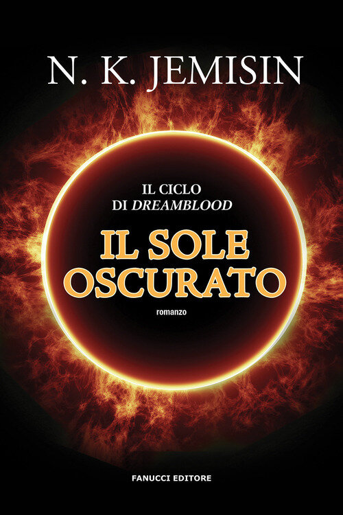 Sole oscurato. Dreamblood (Il). Vol. 2