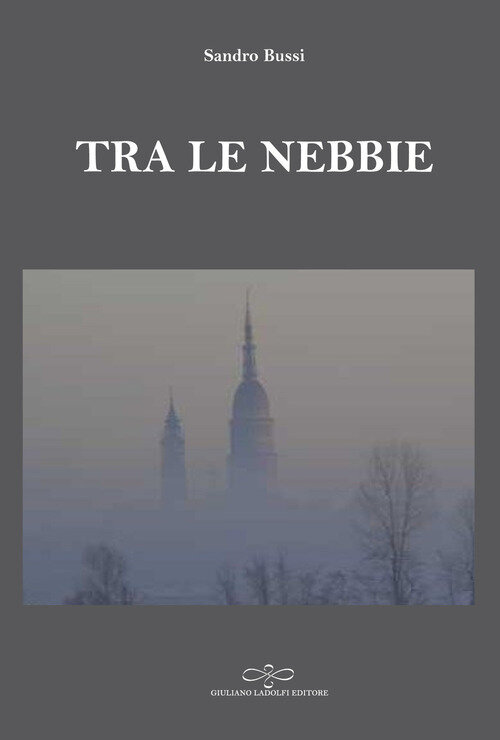 Tra le nebbie