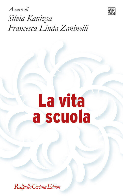 Vita a scuola (La)