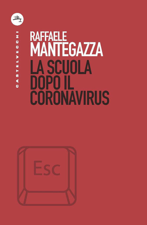 Scuola dopo il coronavirus (La)