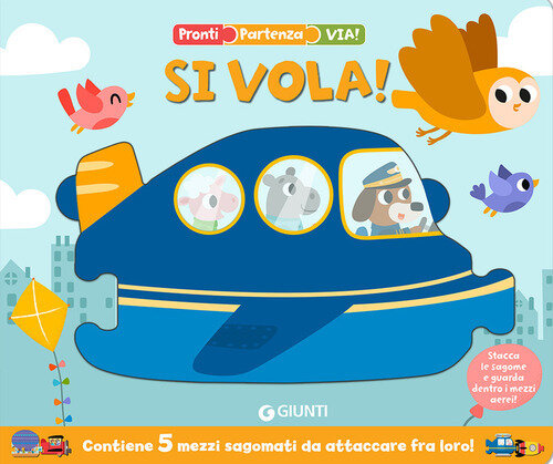SI VOLA! PRONTI, PARTENZA, VIA