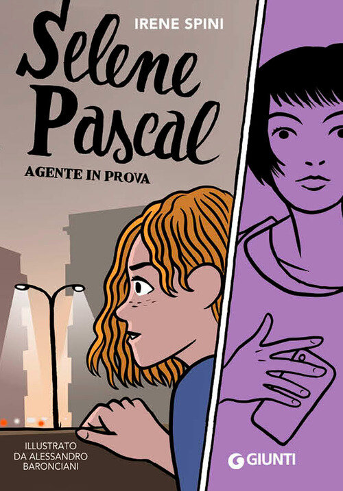 SELENE PASCAL. AGENTE IN PROVA. INDAGINI IN CORSO