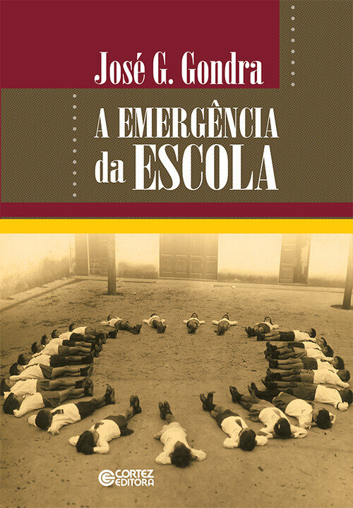A emergencia da escola