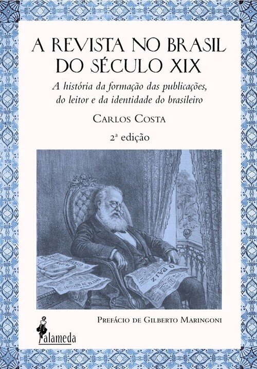 A revista no Brasil do seculo XIX