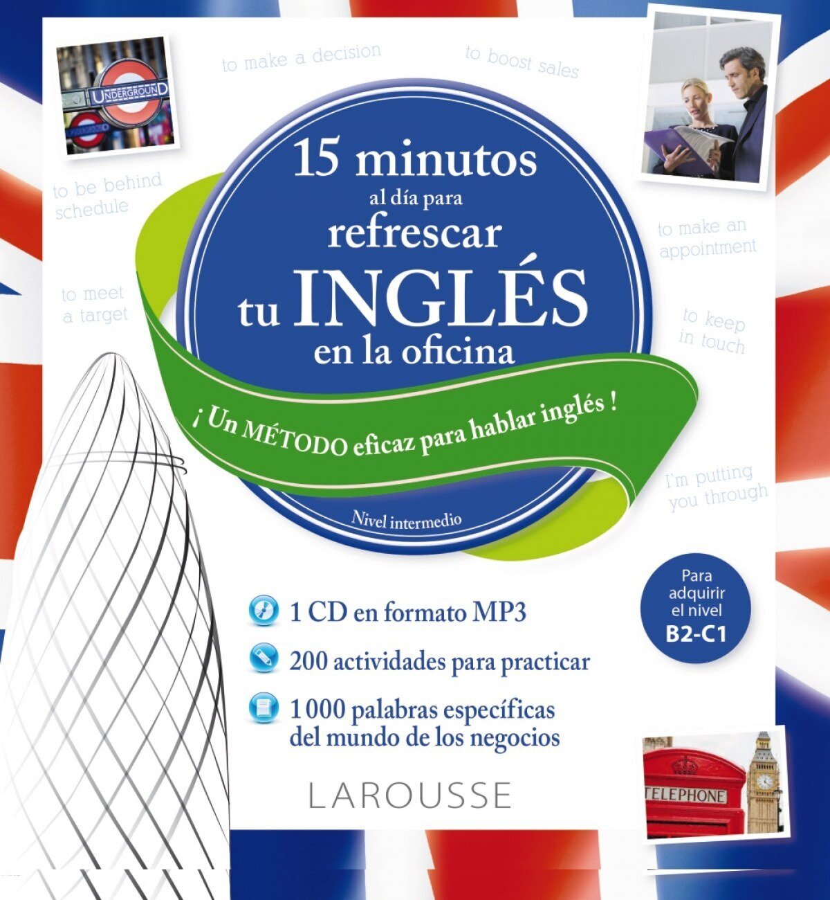 15 mintuos al dia para refrescar tu ingles en la oficina