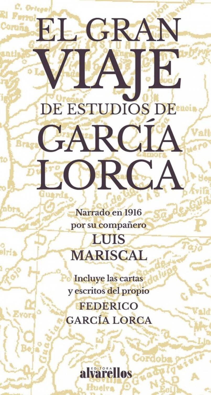 EL GRAN VIAJE DE ESTUDIOS GARCIA LORCA