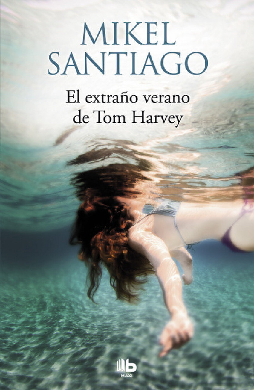 El extrano verano de Tom Harvey