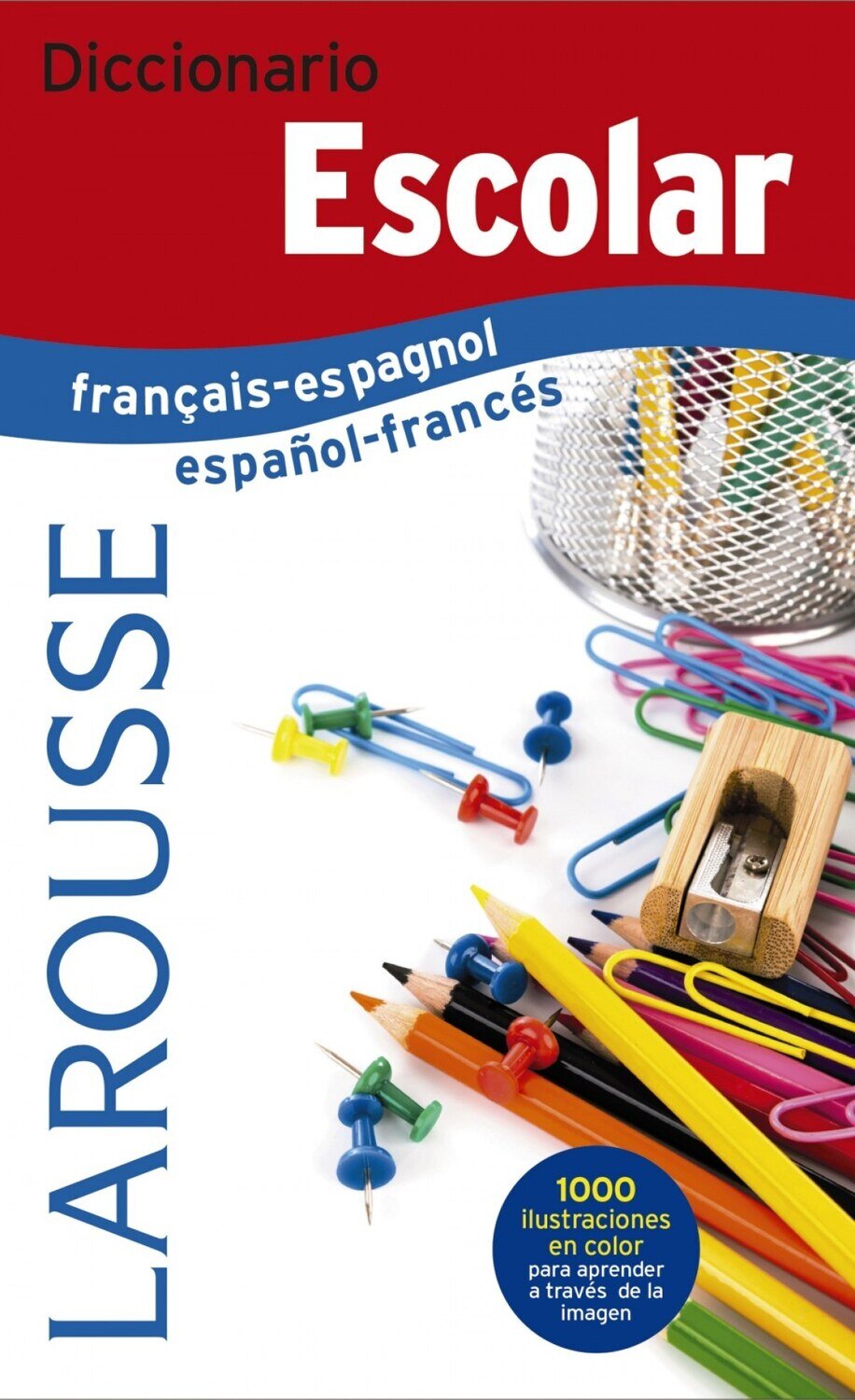 DICCIONARIO ESCOLAR FRANCAIS-ESPAGNOL/ESPANOL-FRANCeS