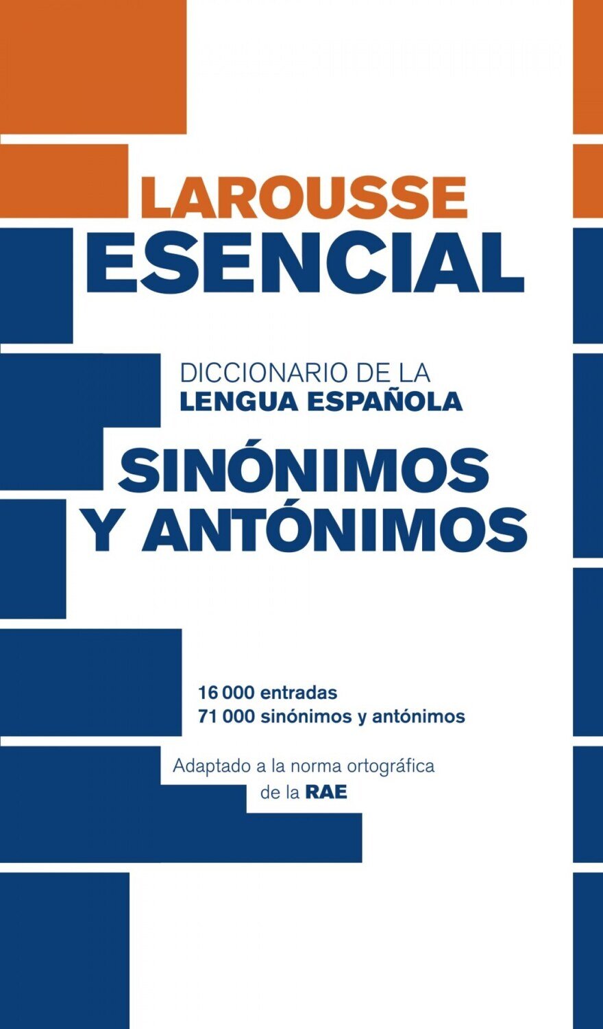 Diccionario esencial de sinonimos y antonimos