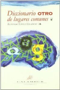 Diccionario otro de lugares comunes