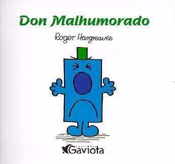 Don Malhumorado