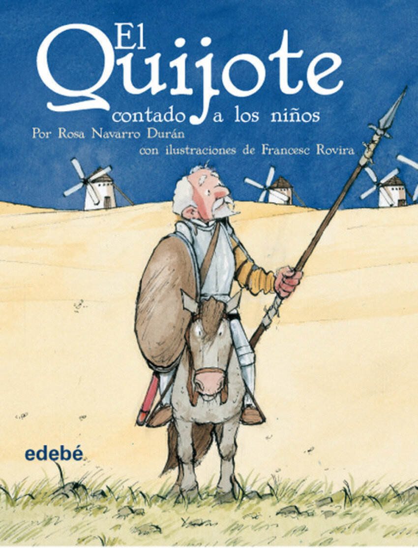 El Quijote contado a los ninos (version escolar para EP)