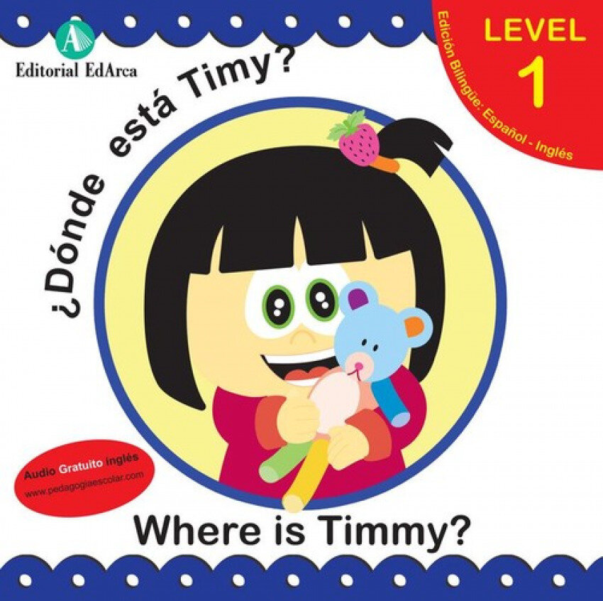 Donde esta Timmy?/Where is Timmy?