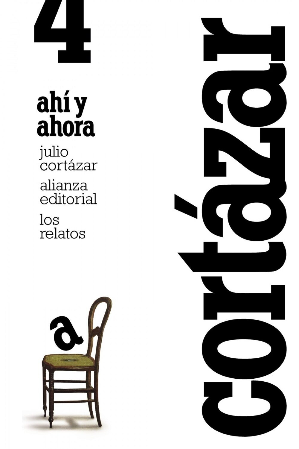 Los relatos 4. Ahi y ahora