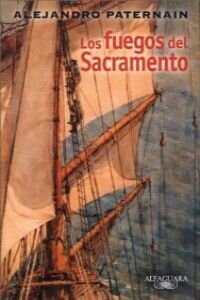 Los fuegos del Sacramento  OUT OF PRINT