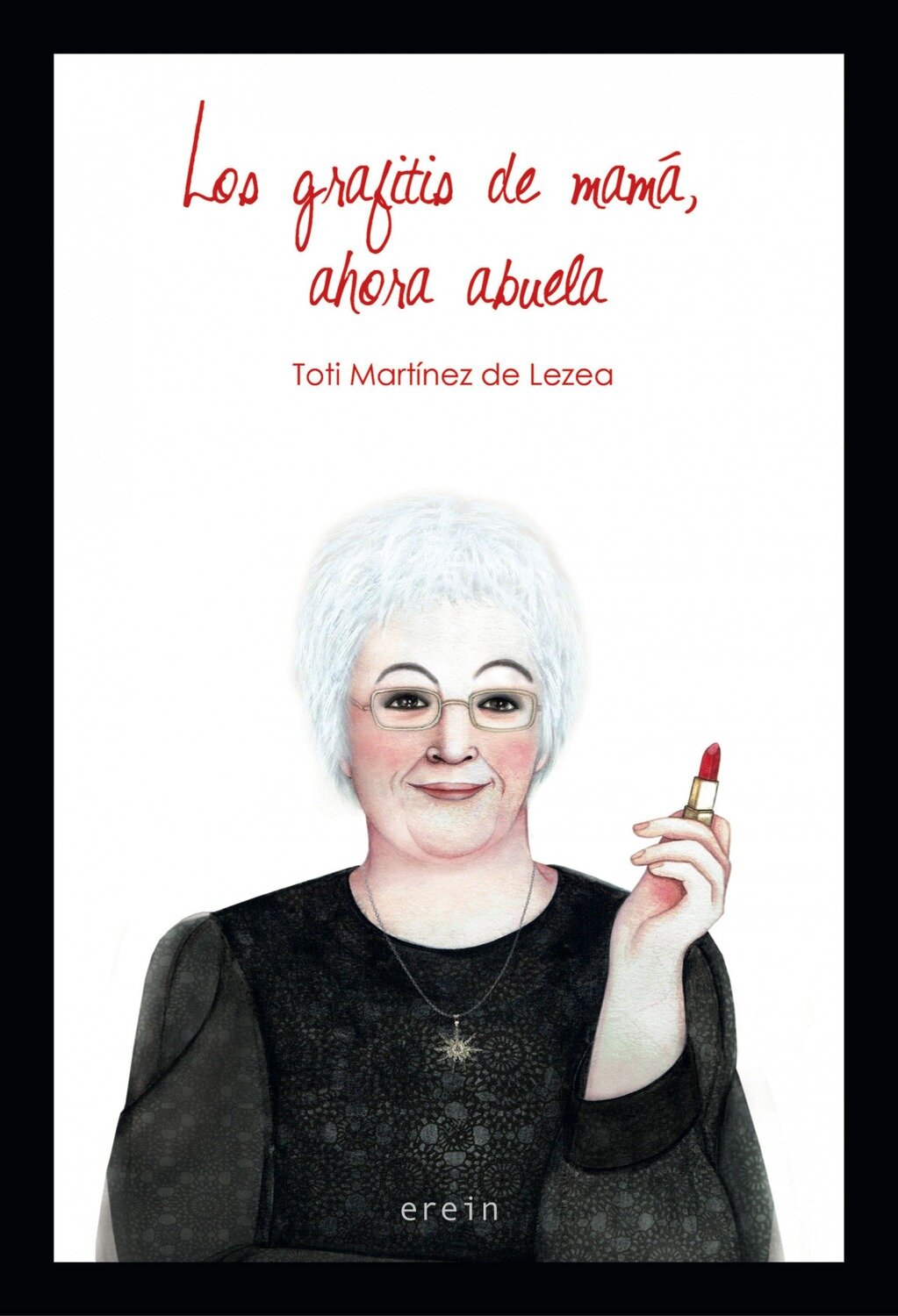 Los grafitis de mama, ahora abuela