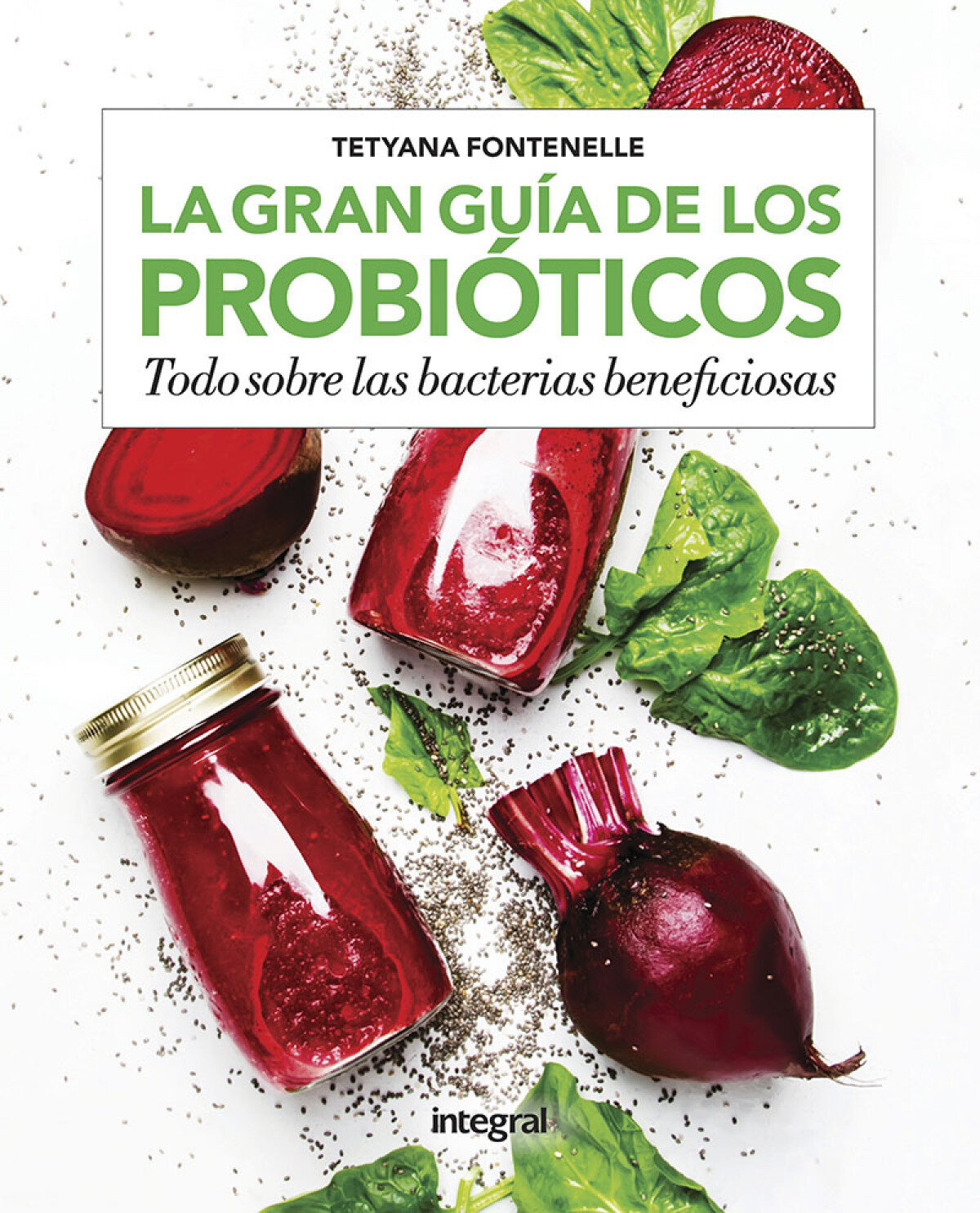 La gran guia de los probioticos