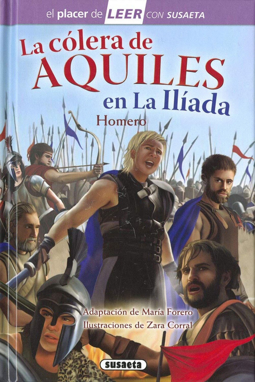 La colera de Aquiles en la Iliada