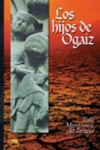 Los hijos de Ogaiz
