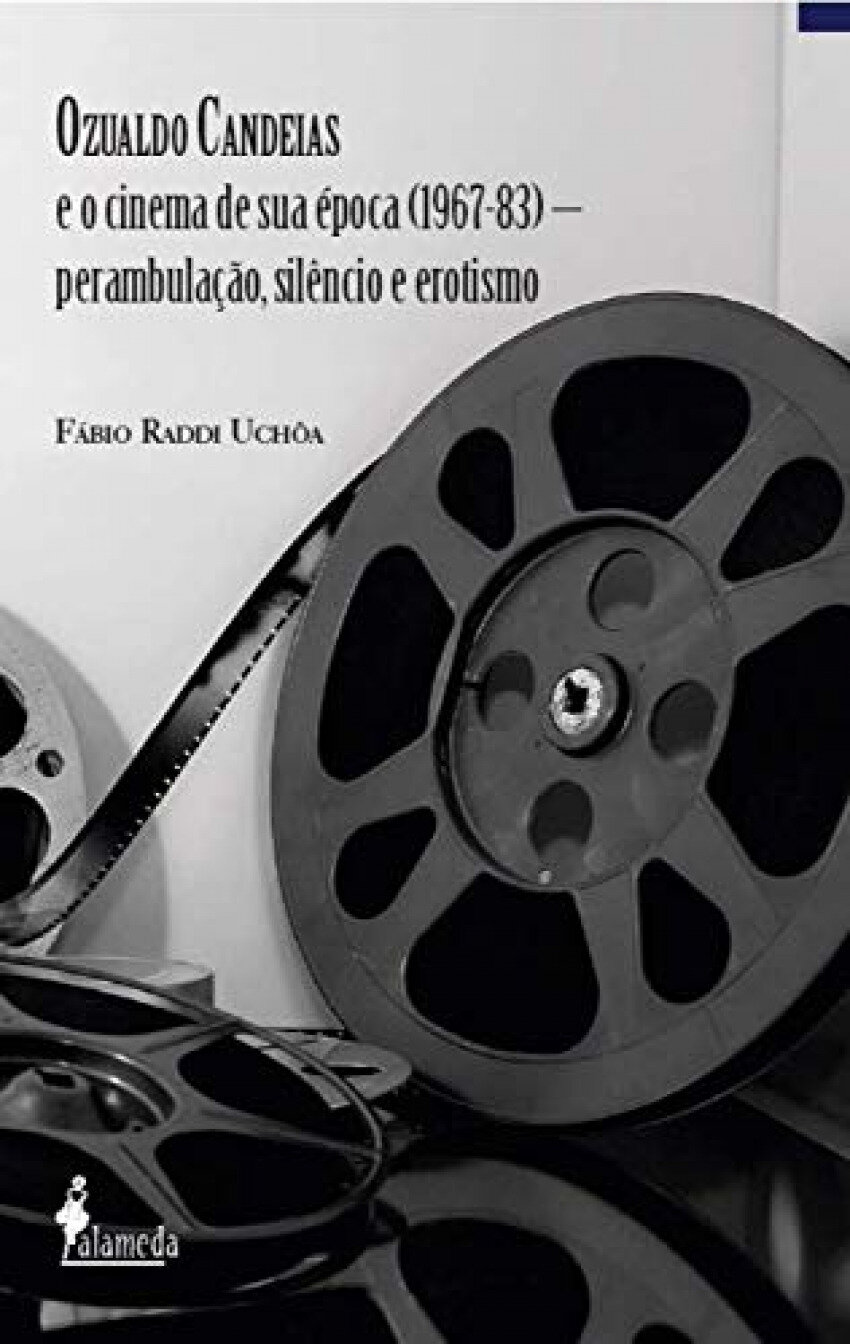 Ozualdo Candeias e o cinema de sua epoca (1967-83)