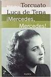 Mercedes, Mercedes!