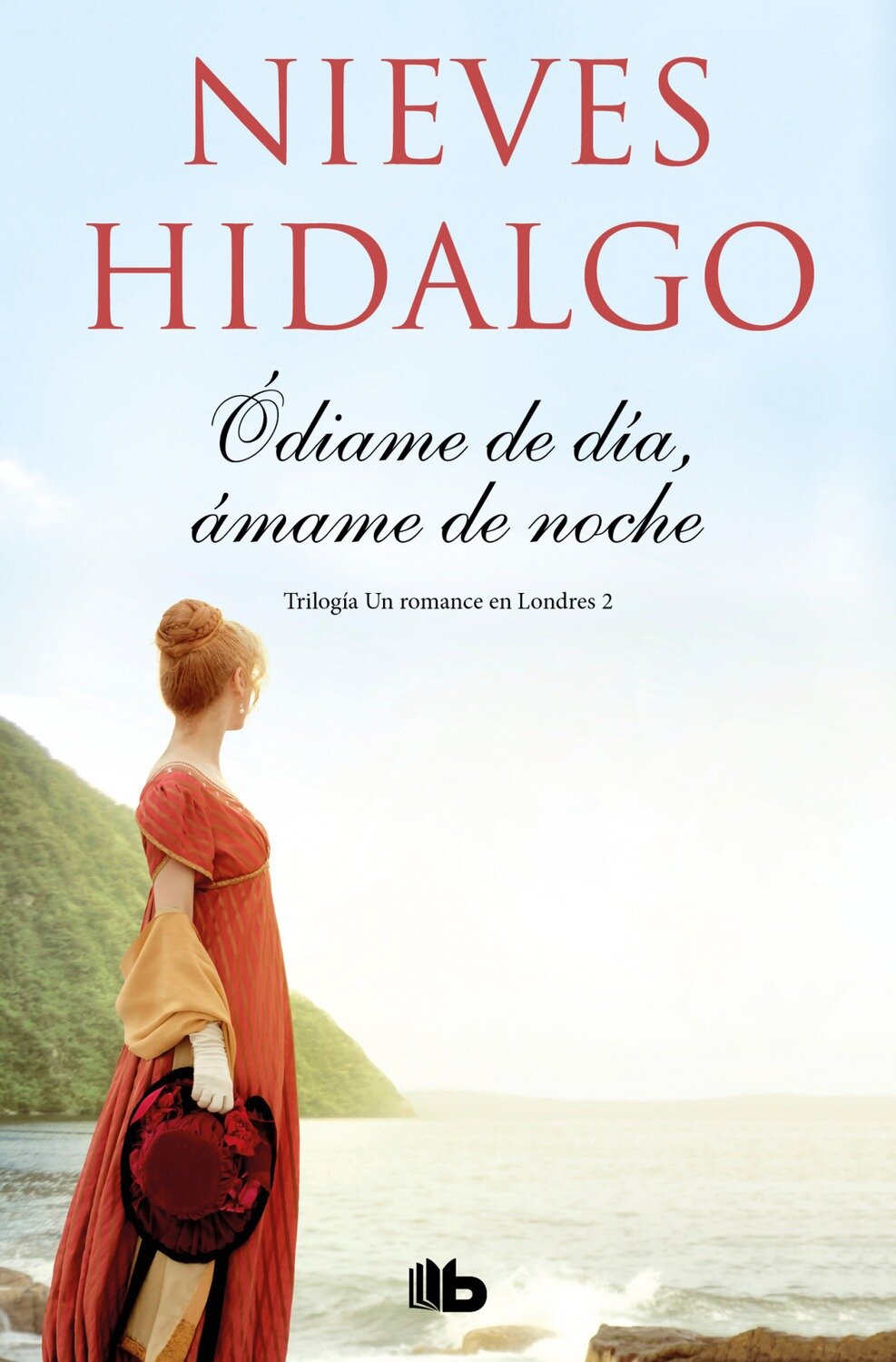Odiame de dia, Amame de noche (Un romance en Londres 2)