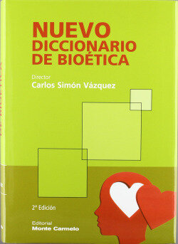 Nuevo diccionario de Bioetica