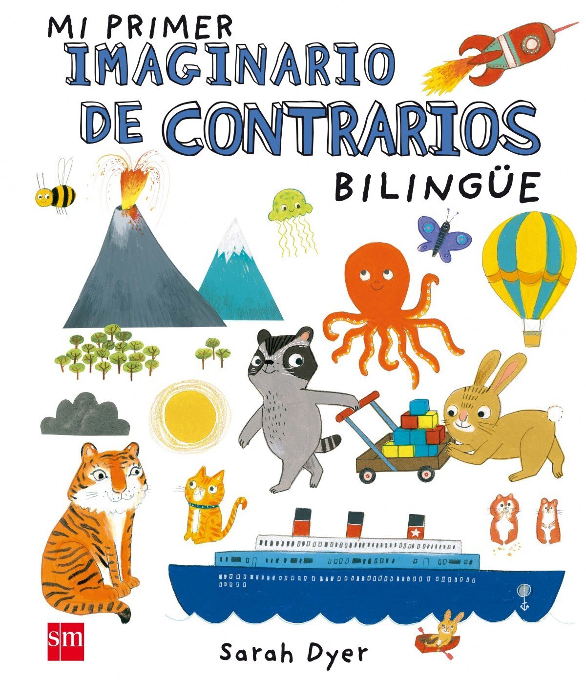 MI PRIMER IMAGINARIO DE CONTRARIOS BILINGUE