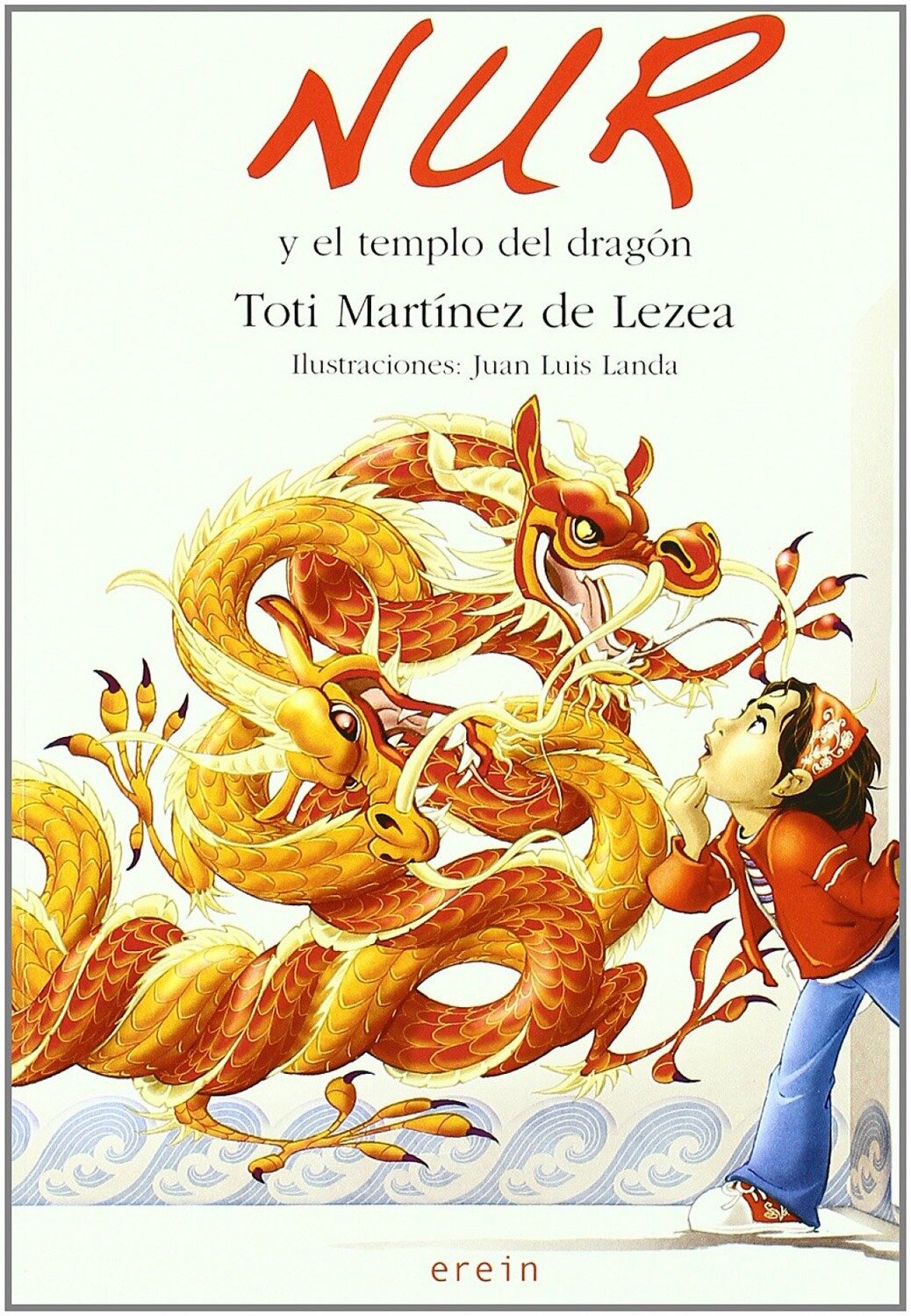 Nur y el templo del dragon