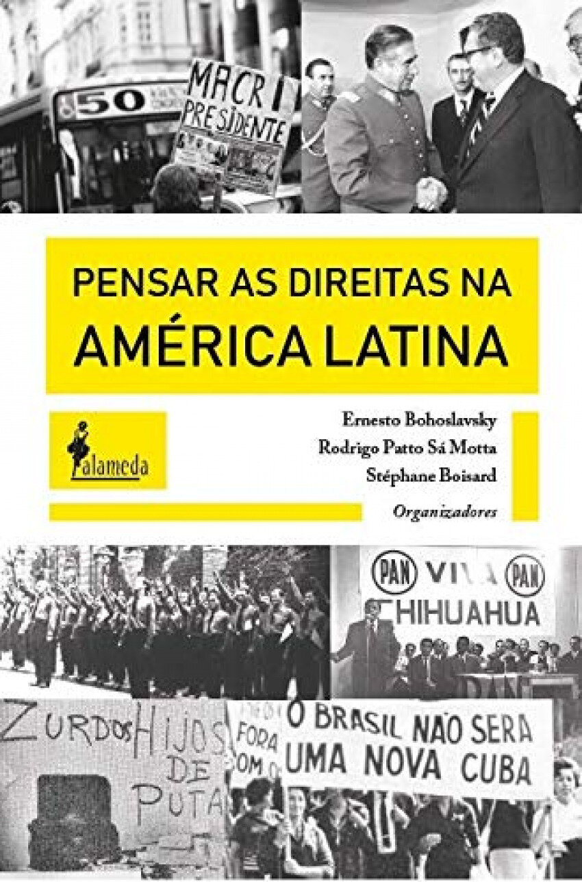 Pensar as Direitas na America Latina