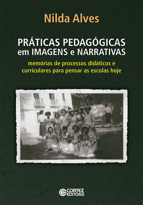 Praticas pedagogicas em imagens e narrativas