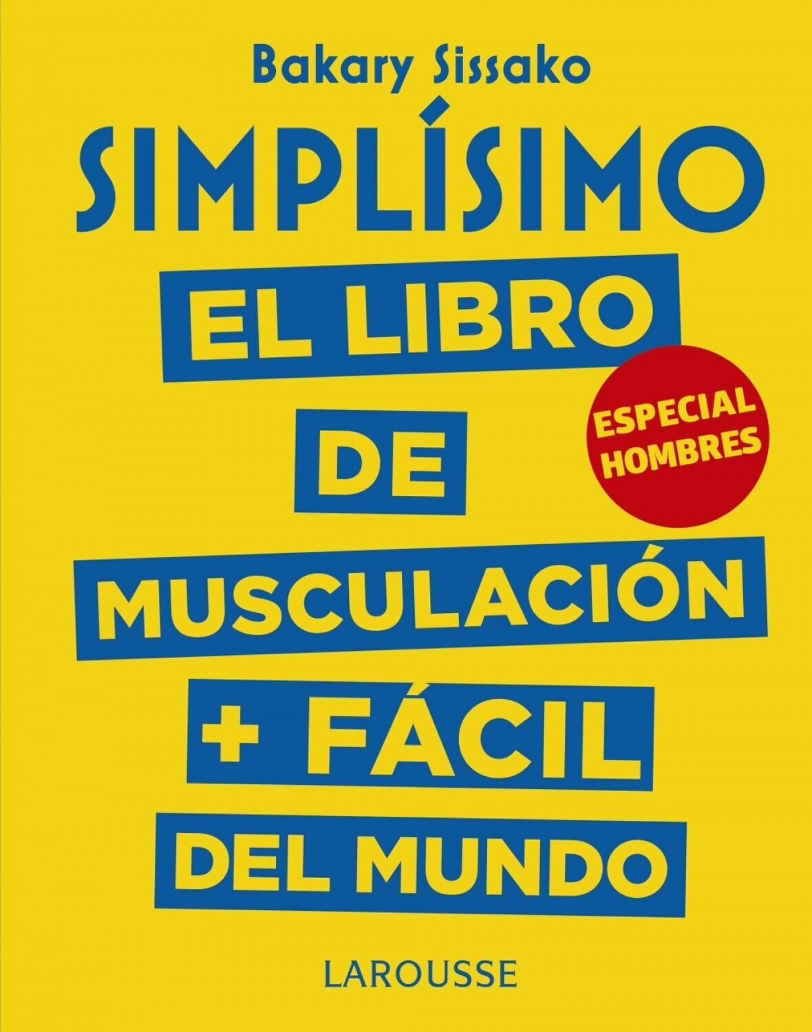 SIMPLISIMO EL LIBRO DE MUSCULACION + FACIL DEL MUNDO