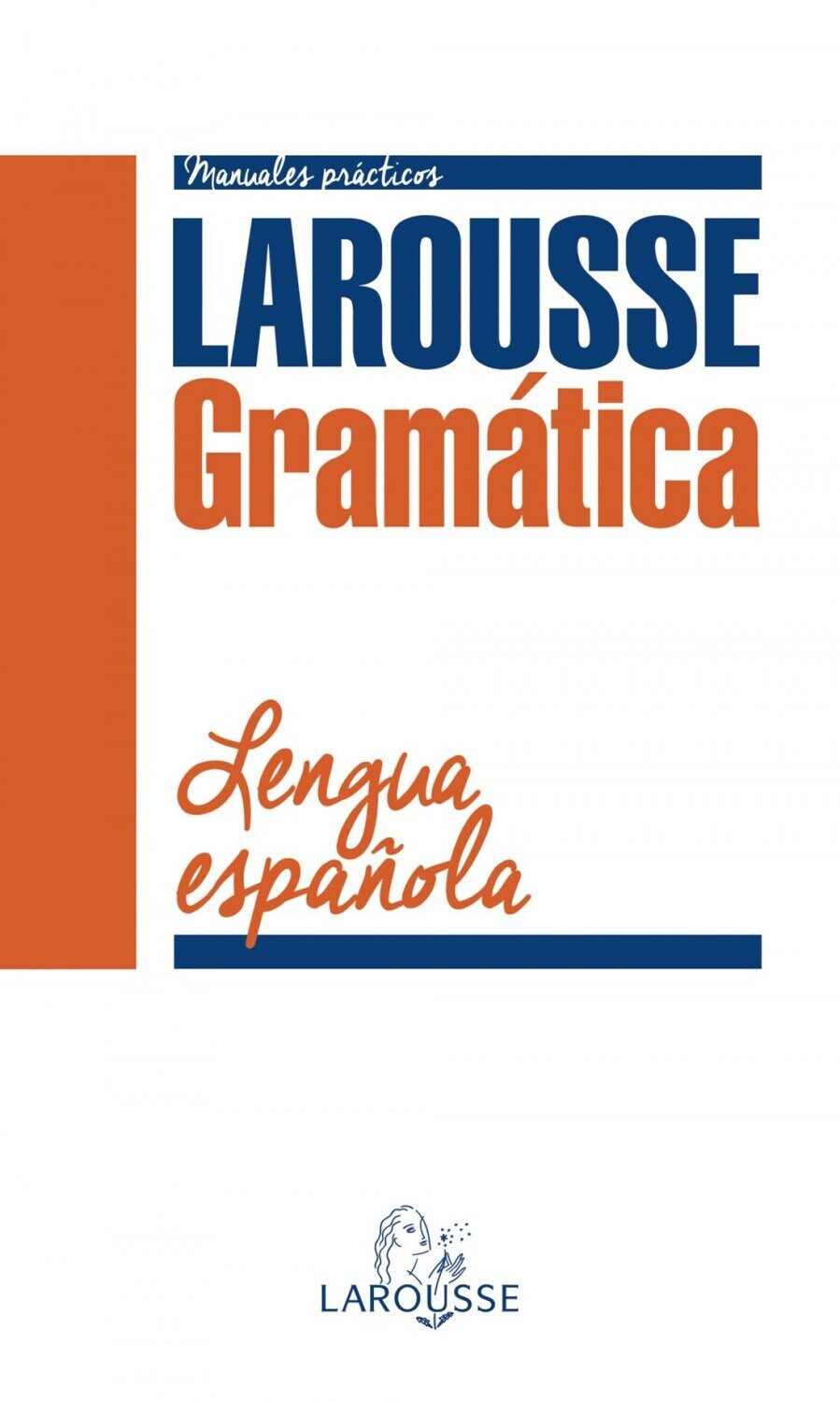 Gramatica de la Lengua Espanola