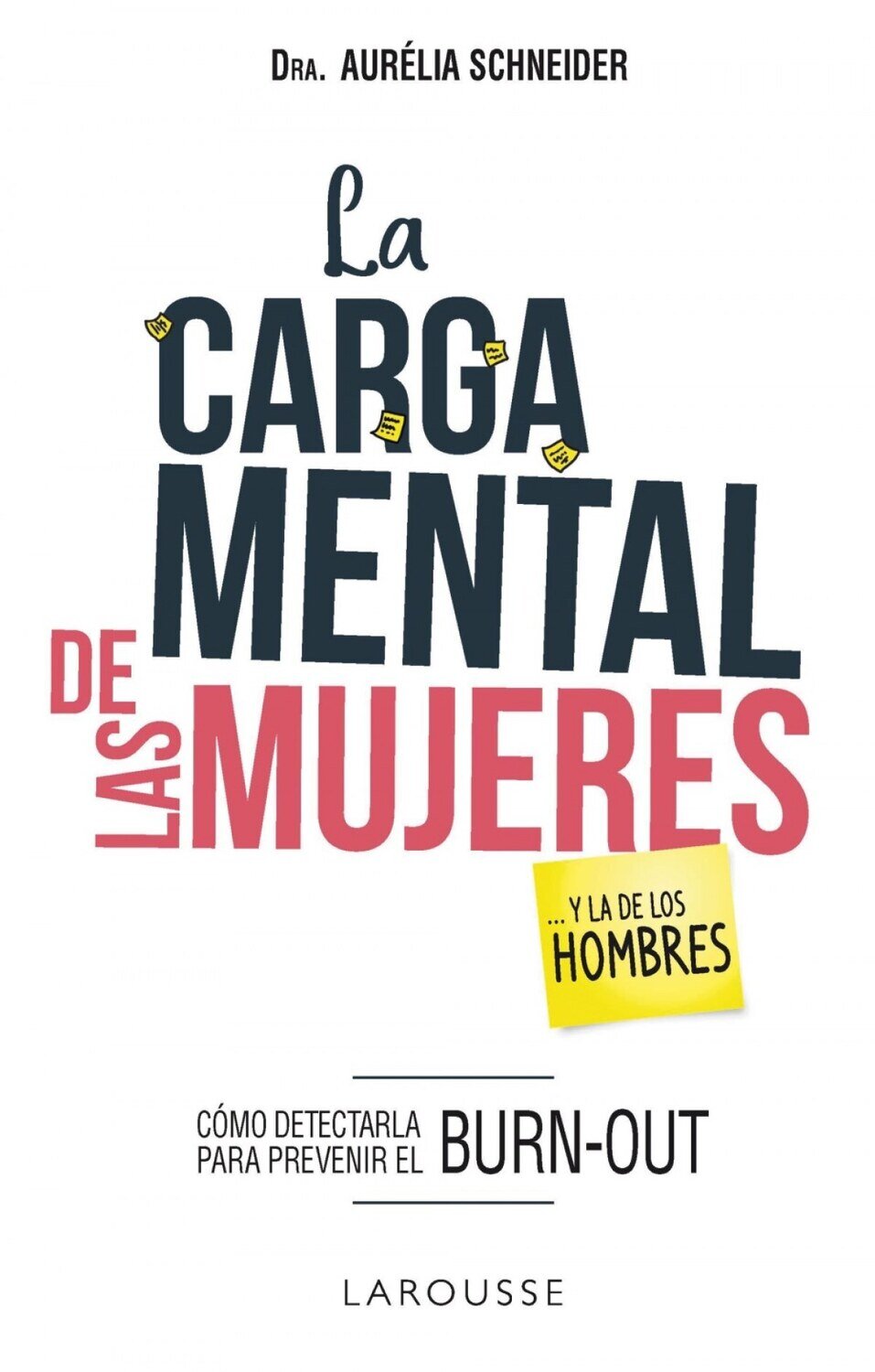 LA CARGA MENTAL DE LAS MUJERES...Y LA DE LOS HOMBRES