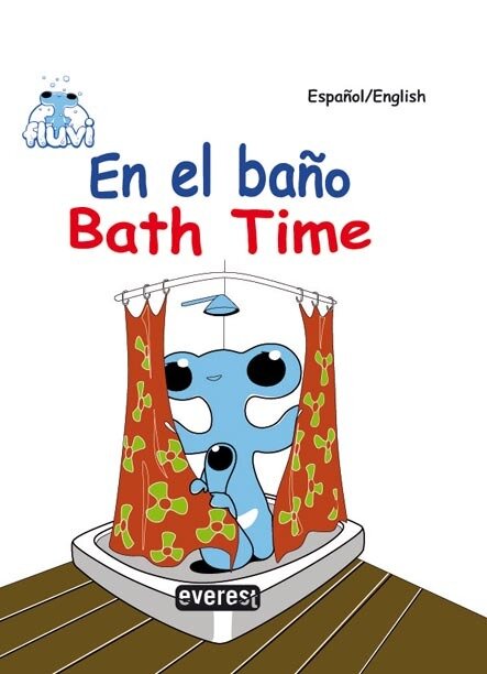 Fluvi. en el bano. bath time