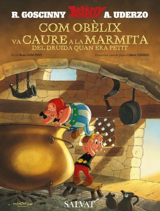 Com Obelix va caure a la marmita del druida quan era petit (Catalan)