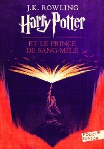 Harry potter t.6 ; Harry Potter et le prince de sang-mele