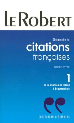 Robert Usuels: Citations Francaises T1 - poche 2006