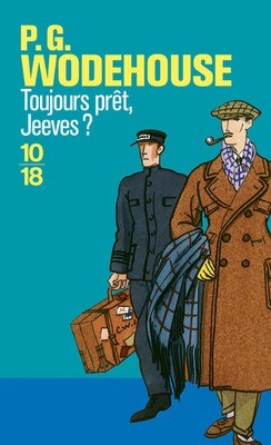 Toujours pret, Jeeves? Last copy: no longer in print