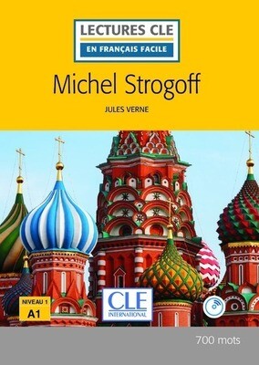 Michel Strogoff with CD Lectures Cle International: New Edition