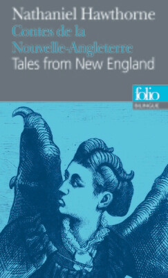 CONTES DE LA NOUVELLE-ANGLETERRE/TALES FROM NEW ENGLAND