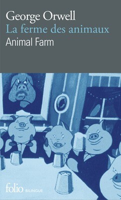 LA FERME DES ANIMAUX/ANIMAL FARM