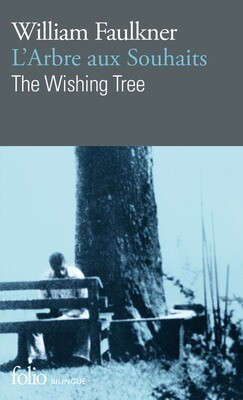 L'ARBRE AUX SOUHAITS/THE WISHING TREE