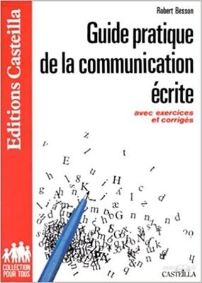Guide pratique de la communication ecrite