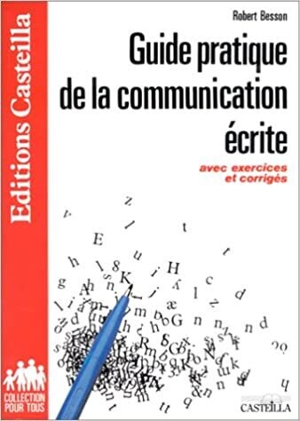 Guide pratique de la communication ecrite Guide pratique de la communication ecrite